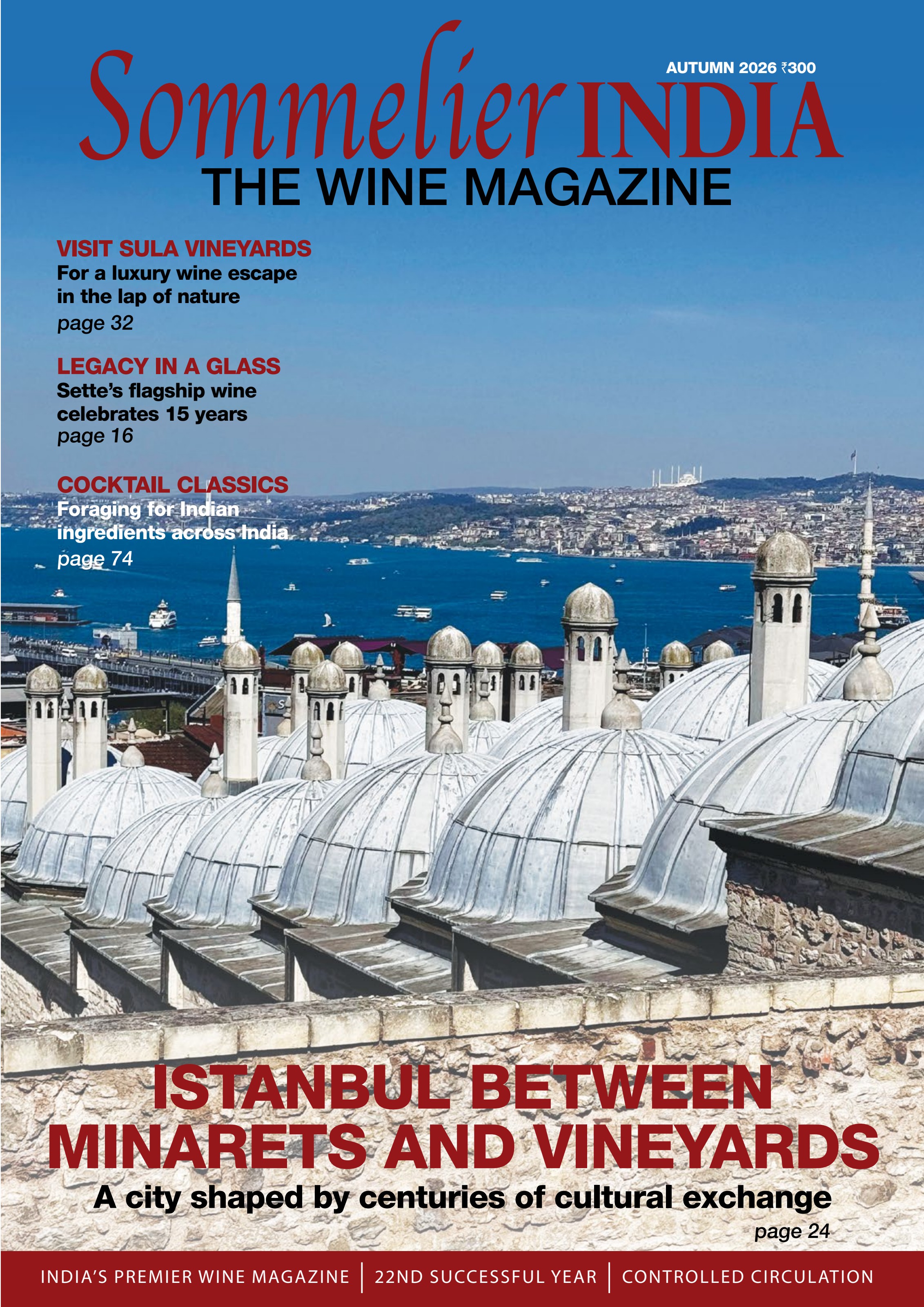 Sommelier India cover, Autumn 2026 — Istanbul: Between Minarets and Vineyards
